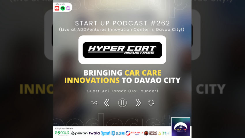 Start Up #262: Hyper Coat Industries - Bringing Car Care Innovations to Davao City