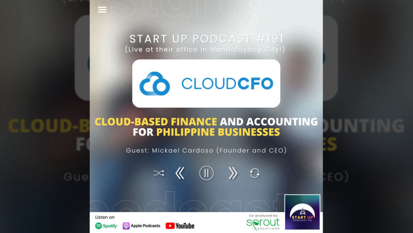 Start Up #191 (LIVE): CloudCFO - Cloud-based Finance and Accounting for Philippine Businesses