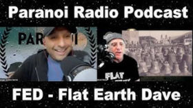 Paranoiradio.com with Flat Earth Dave by The Flat Earth Podcast by DITRH
